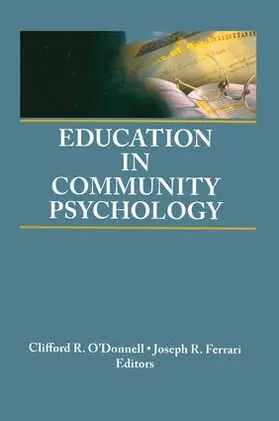 Ferrari / O'Donnell |  Education in Community Psychology | Buch |  Sack Fachmedien