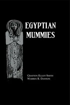 Smith / Dawson | Egyptian Mummies | Buch | 978-1-138-96850-9 | www.sack.de