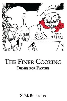 Boulestin | Finer Cooking | Buch | 978-1-138-96983-4 | www.sack.de