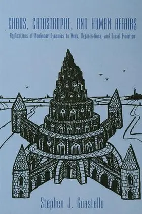 Guastello |  Chaos, Catastrophe, and Human Affairs | Buch |  Sack Fachmedien