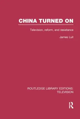 Lull |  China Turned On | Buch |  Sack Fachmedien