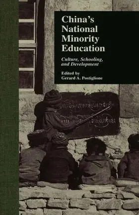 Postiglione | China's National Minority Education | Buch | 978-1-138-97046-5 | sack.de