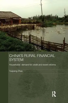 Zhao |  China's Rural Financial System | Buch |  Sack Fachmedien