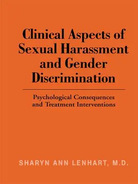 Lenhart |  Clinical Aspects of Sexual Harassment and Gender Discrimination | Buch |  Sack Fachmedien