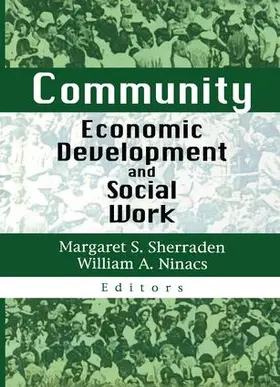 Sherraden |  Community Economic Development and Social Work | Buch |  Sack Fachmedien