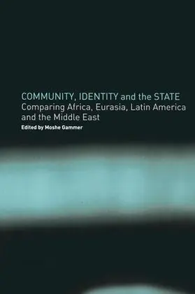 Gammer |  Community, Identity and the State | Buch |  Sack Fachmedien