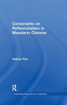 Pan |  Constraints on Reflexivization in Mandarin Chinese | Buch |  Sack Fachmedien