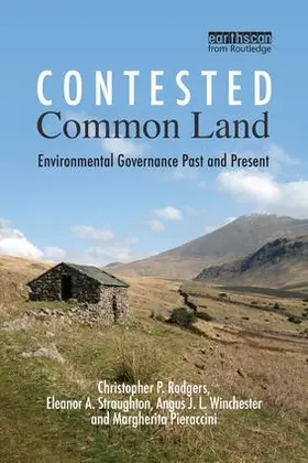 Rodgers / Straughton / Winchester | Contested Common Land | Buch | 978-1-138-97175-2 | sack.de