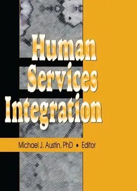 Austin | Human Services Integration | Buch | 978-1-138-97212-4 | www.sack.de