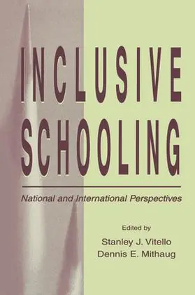 Vitello / Mithaug | Inclusive Schooling | Buch | 978-1-138-97248-3 | www.sack.de