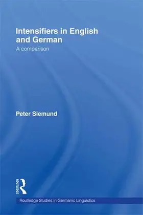 Siemund | Intensifiers in English and German | Buch | 978-1-138-97291-9 | www.sack.de