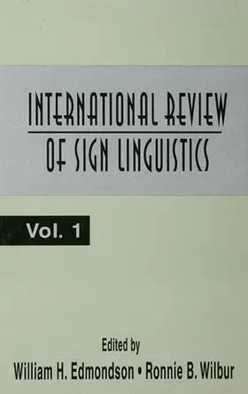 Edmondson / Wilbur | International Review of Sign Linguistics | Buch | 978-1-138-97309-1 | sack.de
