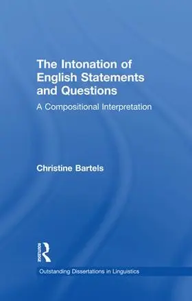 Bartels | The Intonation of English Statements and Questions | Buch | 978-1-138-97322-0 | sack.de