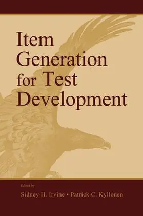 Irvine / Kyllonen | Item Generation for Test Development | Buch | 978-1-138-97347-3 | www.sack.de
