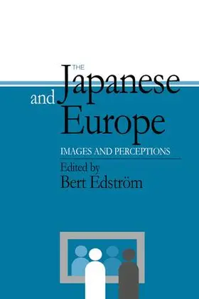 Edstrom | The Japanese and Europe | Buch | 978-1-138-97358-9 | www.sack.de
