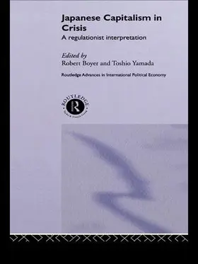 Boyer / Yamada |  Japanese Capitalism in Crisis | Buch |  Sack Fachmedien