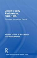 Fraser / Mason / Mitchell |  Japan's Early Parliaments, 1890-1905 | Buch |  Sack Fachmedien