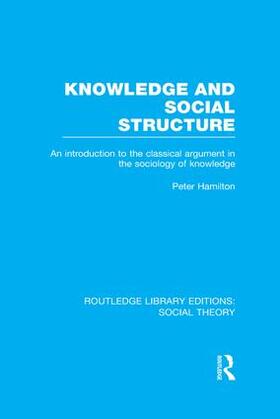 Hamilton | Knowledge and Social Structure | Buch | 978-1-138-97406-7 | sack.de