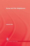 Bird |  Korea and Her Neighbours | Buch |  Sack Fachmedien