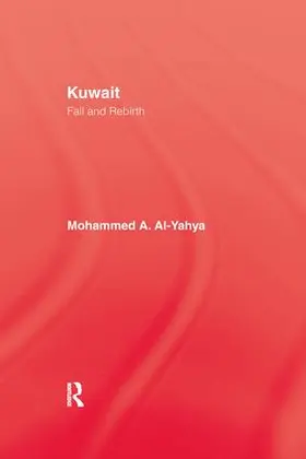 Al-Yahya |  Kuwait - Fall & Rebirth | Buch |  Sack Fachmedien
