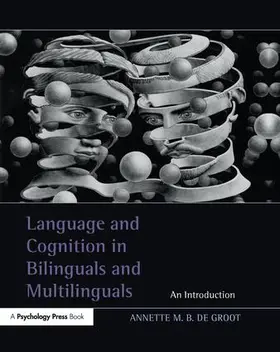 de Groot | Language and Cognition in Bilinguals and Multilinguals | Buch | 978-1-138-97424-1 | www.sack.de