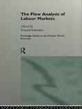 Schettkat |  The Flow Analysis of Labour Markets | Buch |  Sack Fachmedien