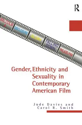 Davies / Smith |  Gender, Ethnicity, and Sexuality in Contemporary American Film | Buch |  Sack Fachmedien