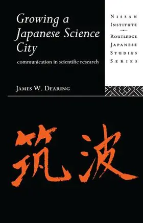 Dearing |  Growing a Japanese Science City | Buch |  Sack Fachmedien