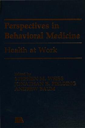 Fielding / Baum, / Weiss |  Health at Work | Buch |  Sack Fachmedien