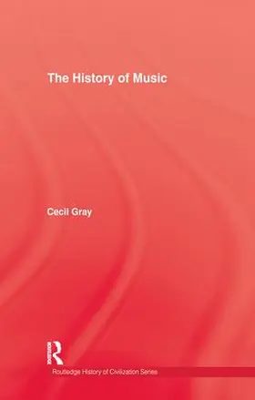 Gray |  History Of Music | Buch |  Sack Fachmedien