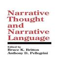 Britton / Pellegrini |  Narrative Thought and Narrative Language | Buch |  Sack Fachmedien