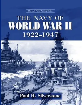 Silverstone |  The Navy of World War II, 1922-1947 | Buch |  Sack Fachmedien