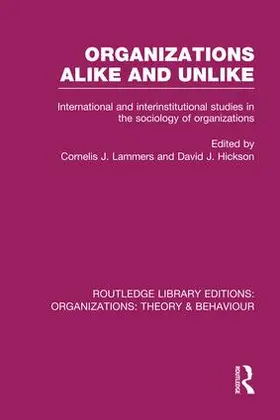 Lammers / Hickson |  Organizations Alike and Unlike | Buch |  Sack Fachmedien