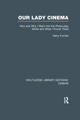 Furniss |  Our Lady Cinema | Buch |  Sack Fachmedien