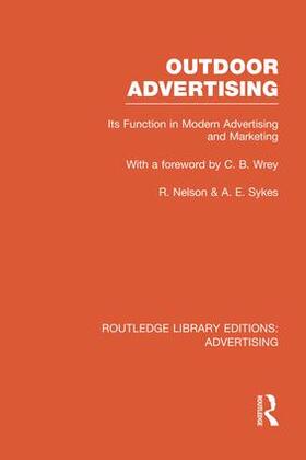 Nelson / Sykes | Outdoor Advertising (Rle Advertising) | Buch | 978-1-138-97784-6 | sack.de