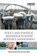 Dinar / Albiac |  Policy and Strategic Behaviour in Water Resource Management | Buch |  Sack Fachmedien