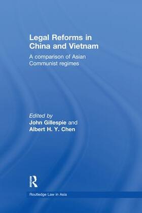 Gillespie / Chen |  Legal Reforms in China and Vietnam | Buch |  Sack Fachmedien