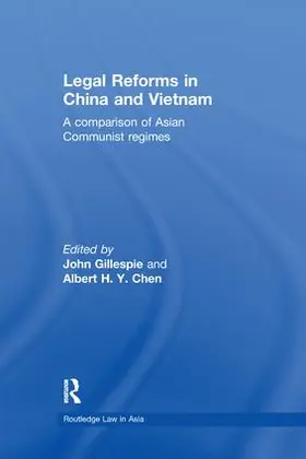 Gillespie / Chen |  Legal Reforms in China and Vietnam | Buch |  Sack Fachmedien