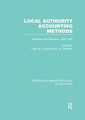 Coombs / Edwards | Local Authority Accounting Methods Volume 2 (RLE Accounting) | Buch | 978-1-138-97997-0 | sack.de