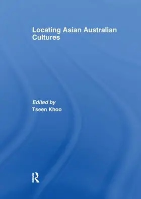 Khoo | Locating Asian Australian Cultures | Buch | 978-1-138-98000-6 | sack.de