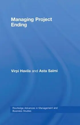 Havila / Salmi | Managing Project Ending | Buch | 978-1-138-98033-4 | sack.de