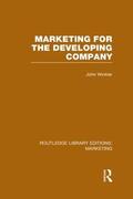 Winkler |  Marketing for the Developing Company (RLE Marketing) | Buch |  Sack Fachmedien