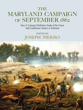 Pierro |  The Maryland Campaign of September 1862 | Buch |  Sack Fachmedien