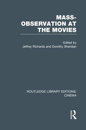 Richards / Sheridan |  Mass-Observation at the Movies | Buch |  Sack Fachmedien