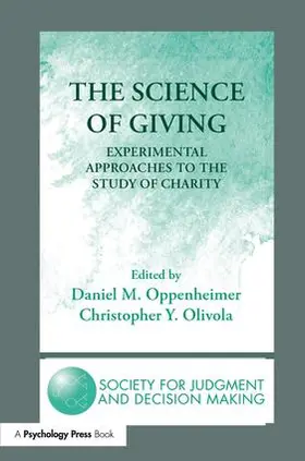 Oppenheimer / Olivola |  The Science of Giving | Buch |  Sack Fachmedien
