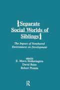Hetherington / Reiss / Plomin |  Separate Social Worlds of Siblings | Buch |  Sack Fachmedien