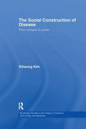 Kim |  The Social Construction of Disease | Buch |  Sack Fachmedien