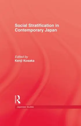 Kosaka | Social Stratification in Contemporary Japan | Buch | 978-1-138-98229-1 | www.sack.de