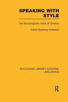 Andersen | Speaking With Style (RLE Linguistics C | Buch | 978-1-138-98274-1 | sack.de