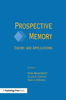 Brandimonte / Einstein / McDaniel | Prospective Memory | Buch | 978-1-138-98402-8 | www.sack.de